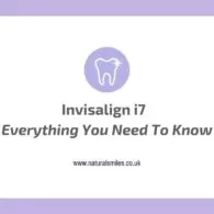 Invisalign i7 – Everything You Need To Know