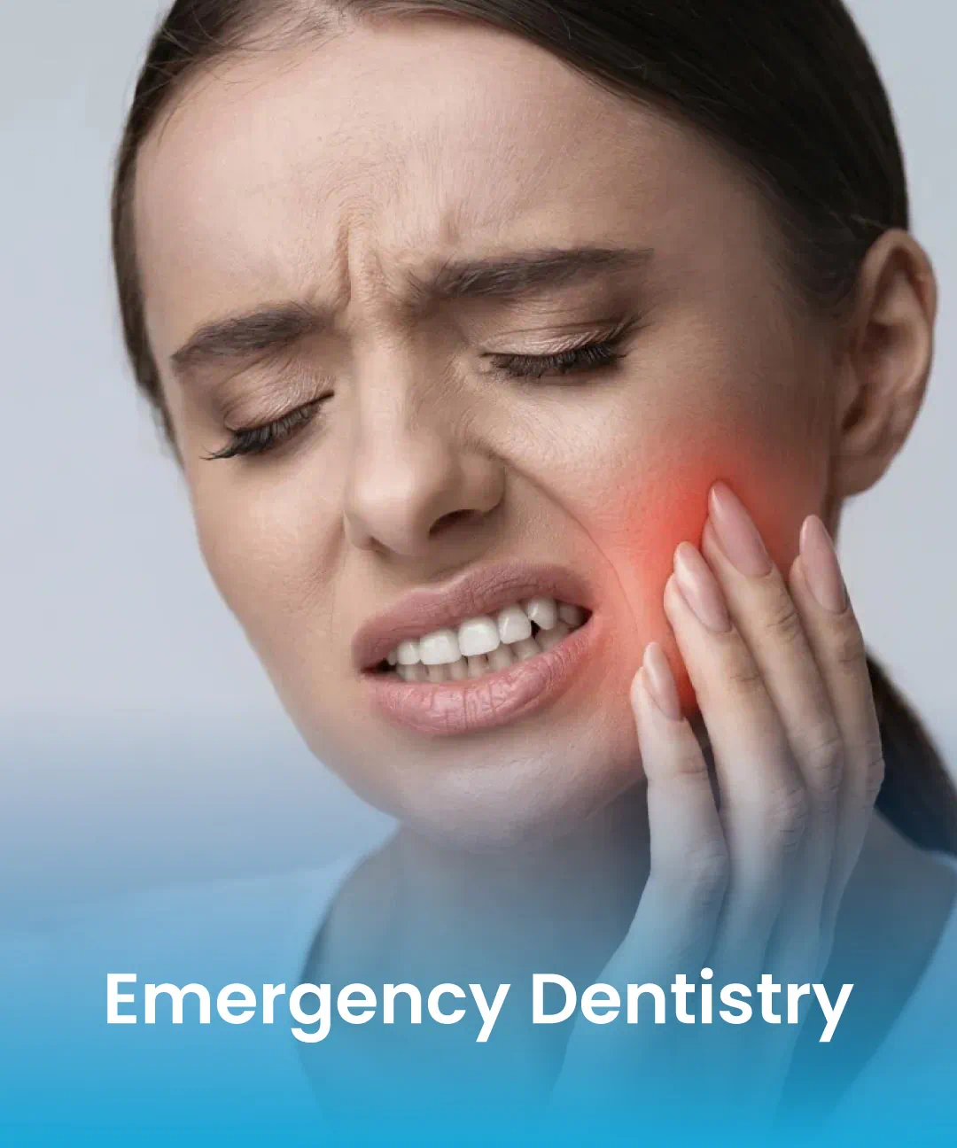 Emergency Dentistry