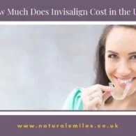 How Much Does Invisalign Cost in the UK?
